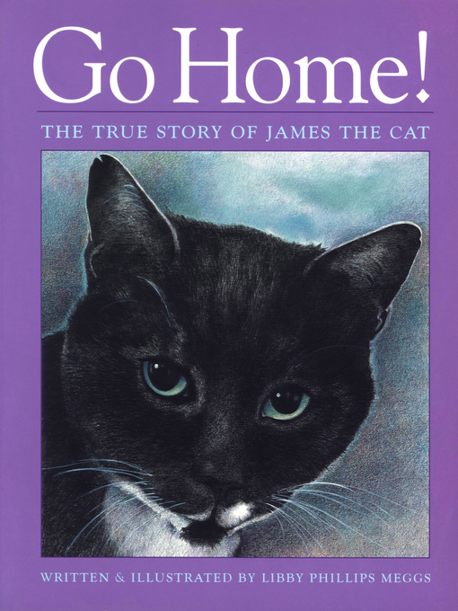 Title details for Go Home! by Libby Phillips Meggs - Available